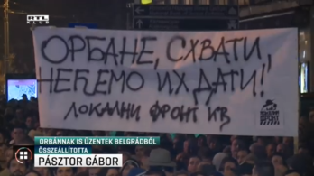Gruevszkire utaló transzparensen üzentek Orbánnak a belgrádi tüntetők
