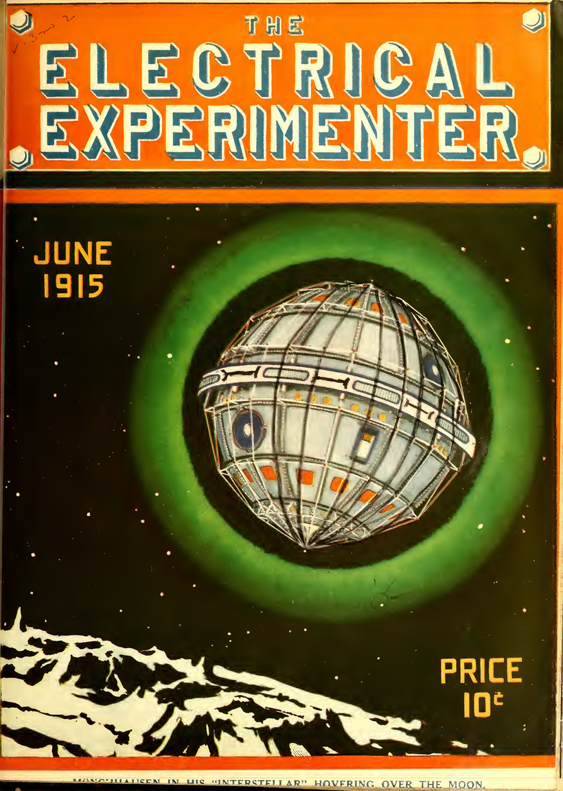 Az 1962-ben sikeresen Föld körüli pályára állított Telstar-1 kommunikációs műholdra döbbenetesen hasonlító űrállomás kering a Hold körül a lap 1915. júniusi címlapján. 