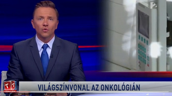 A TV2 világszínvonalúnak mutatta be az Onkológiai Intézetet