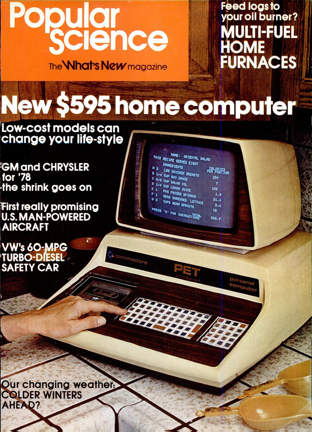 1978. A robbanás éve a számítástechnikában: a Commodor PET 595 dolláros személyi számítógép meghódítja a háztartásokat.