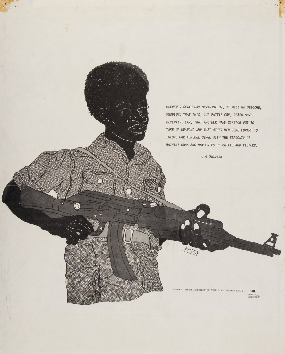 Egy korai Emory Douglas plakát 1967-ből. A Kalasnyikov gépkarabéllyal ábrázolt afroamerikai fiatal mellett egy Che Guevera-idézet: "Bárhol lepjen meg a halál, üdvözölve lesz, mert tudjuk, csatakiáltásunk eljut más fülekbe, és lesz másik kinyújtott kéz, ami fegyvert ragad, és másik ember, aki rohamra indul, hogy gyászindulónkra gépfegyverek zakatolásával és új győzelmi csatakiáltással feleljen."