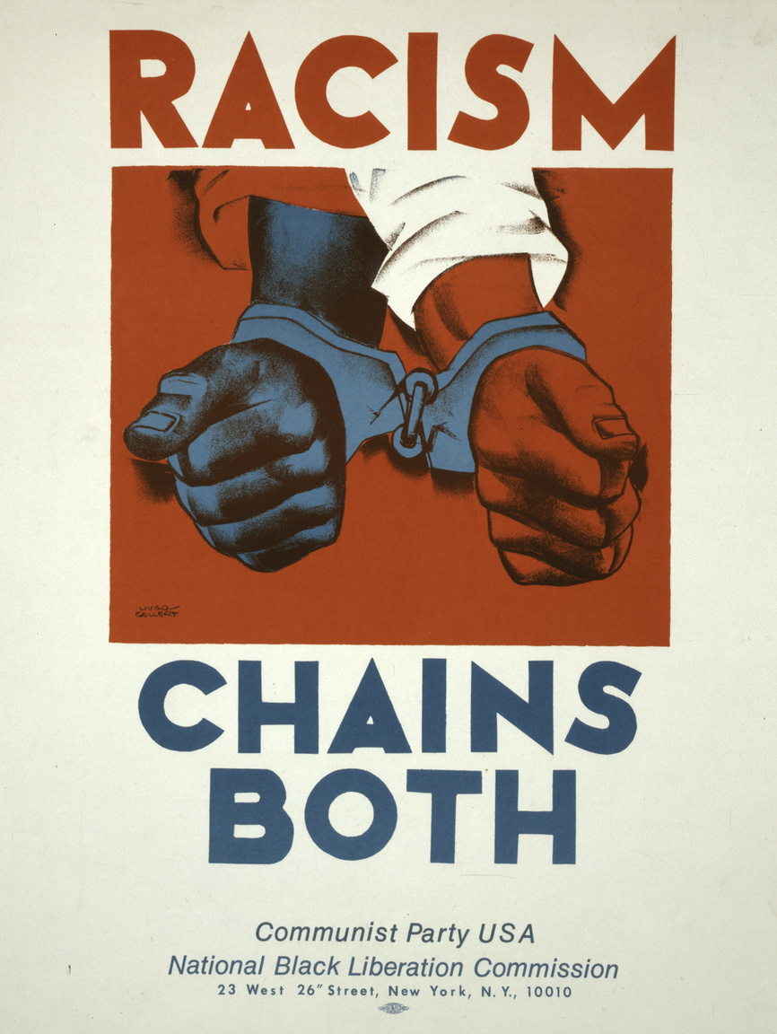 Az amerikai kommunista párt antirasszista plakátja.