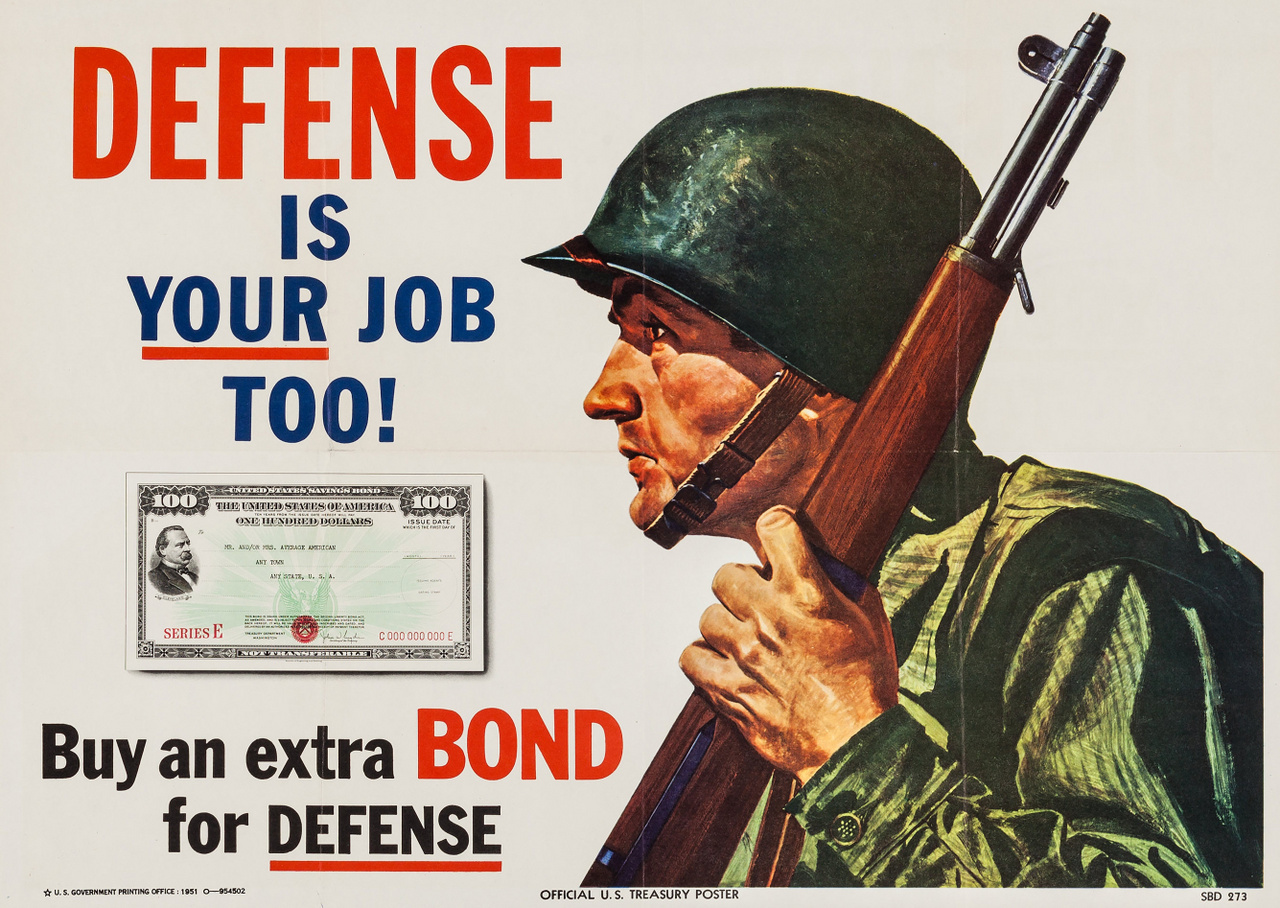 "A honvédelem a te feladatod is!" – Ez az 1951-es amerikai plakát további háborús kötvények vásárlására szólít fel.
