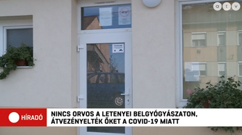 Átvezényelték az orvosokat, Letenyén vége a belgyógyászati szakrendelésnek