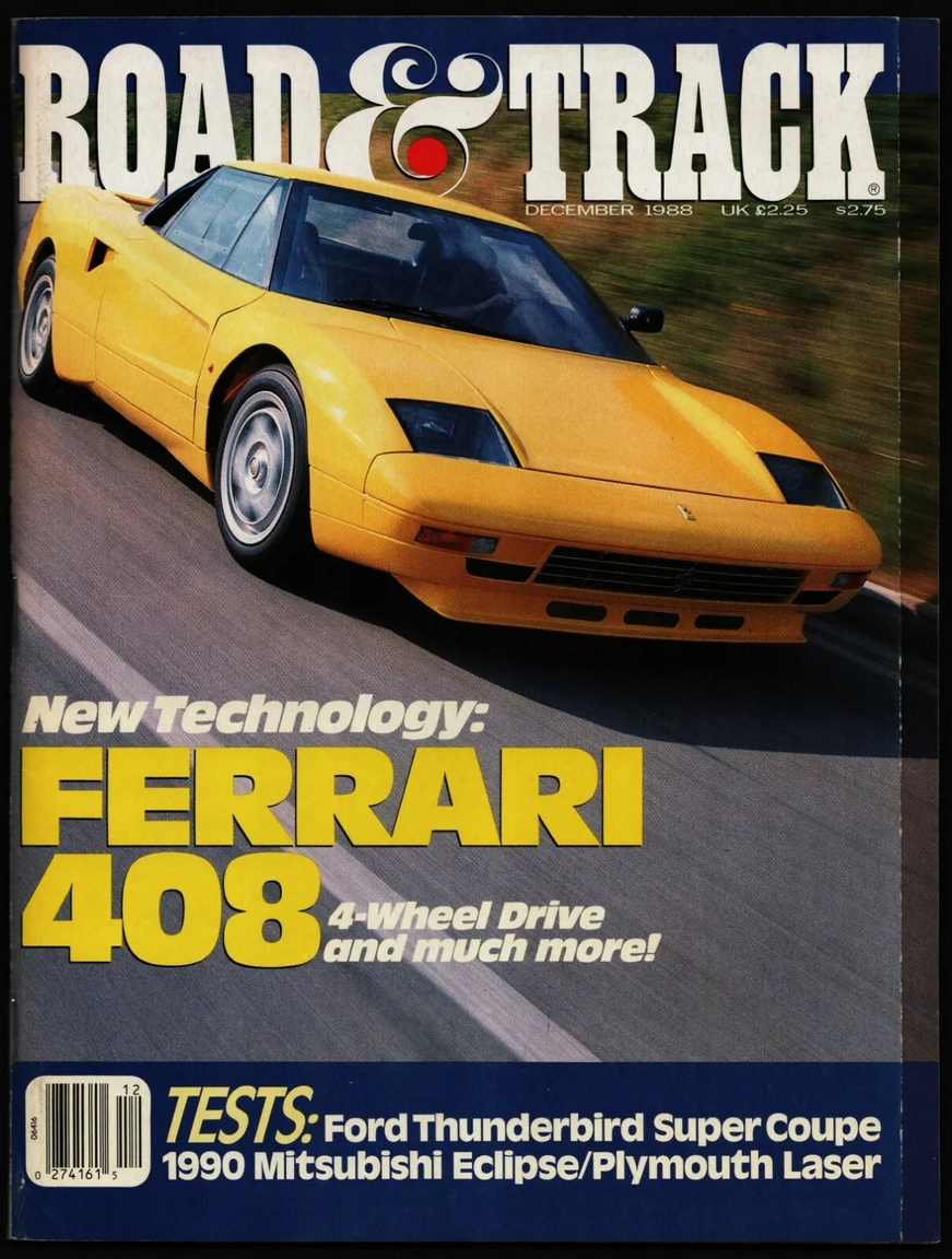 Köszönhetően annak, hogy ez a prototípus is működött, egy fotózás erejéig mindenképp megjáratták, és így került az amerikai Road&Track címlapjára is 1988 decemberében. A Road&Track legfrissebb, 2024-es Performance Car of the Year összehasonlító tesztjét a 100 ezer dollár feletti kategóriában épp a hibrid Ferrari 296 GTB nyerte.