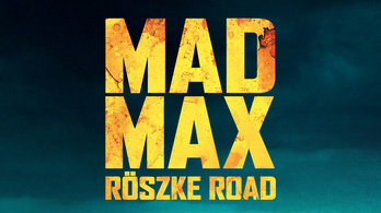 Mad Max Röszke Road